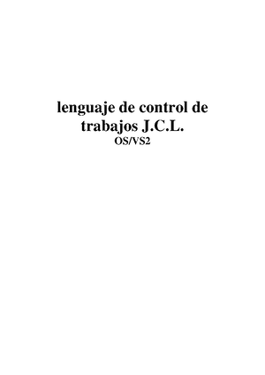 Jcl tutorial - IBM MAINFRAME JOB CONTROL LANGUAJE - i About the ...