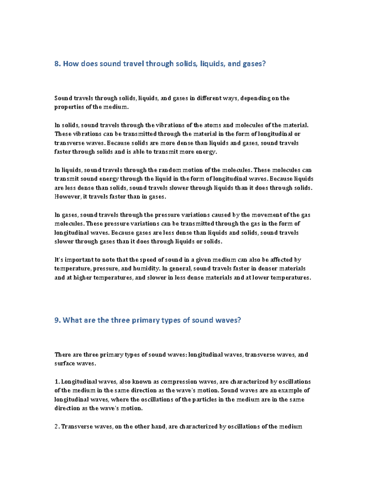 Acoustic 3 8. How does sound travel through solids, liquids, and