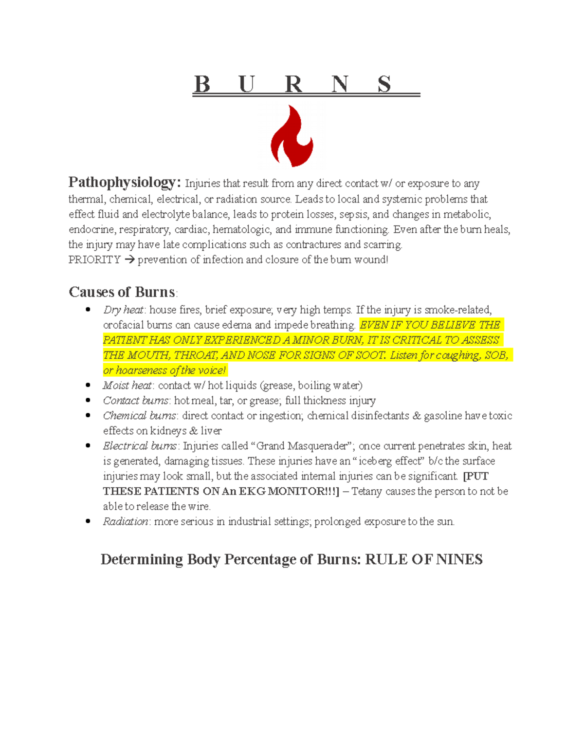 Burns - B U R N S Pathophysiology: Injuries That Result From Any Direct ...