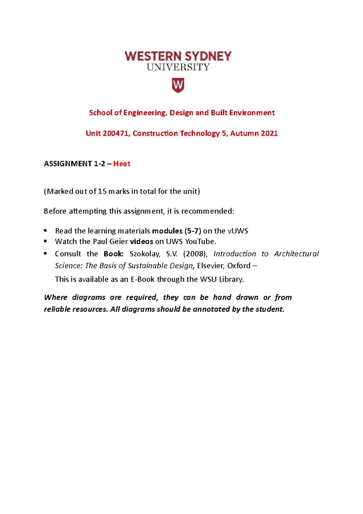 Heat questions - Construction Technology 5 Assignment 1 - School of ...