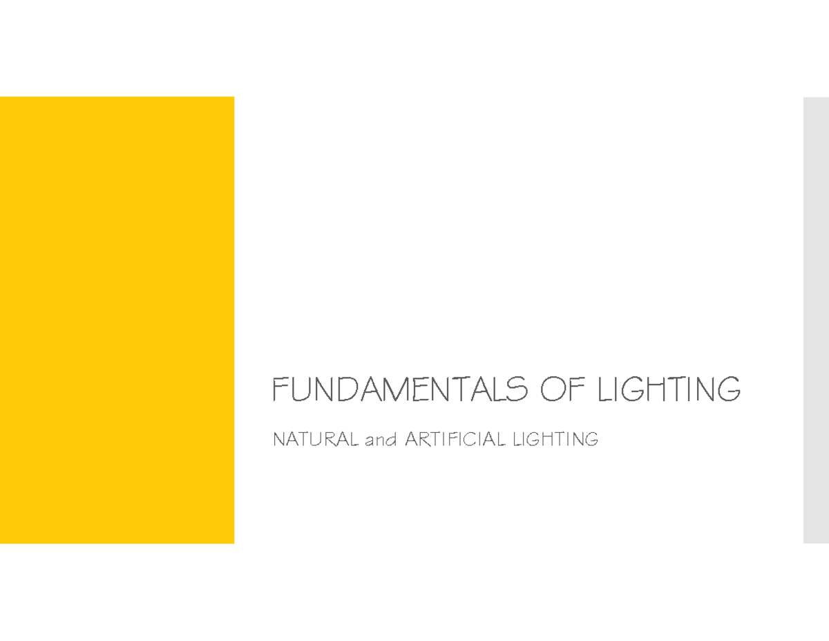 AI 02 FundamentalsOF Light FUNDAMENTALS OF LIGHTING NATURAL and