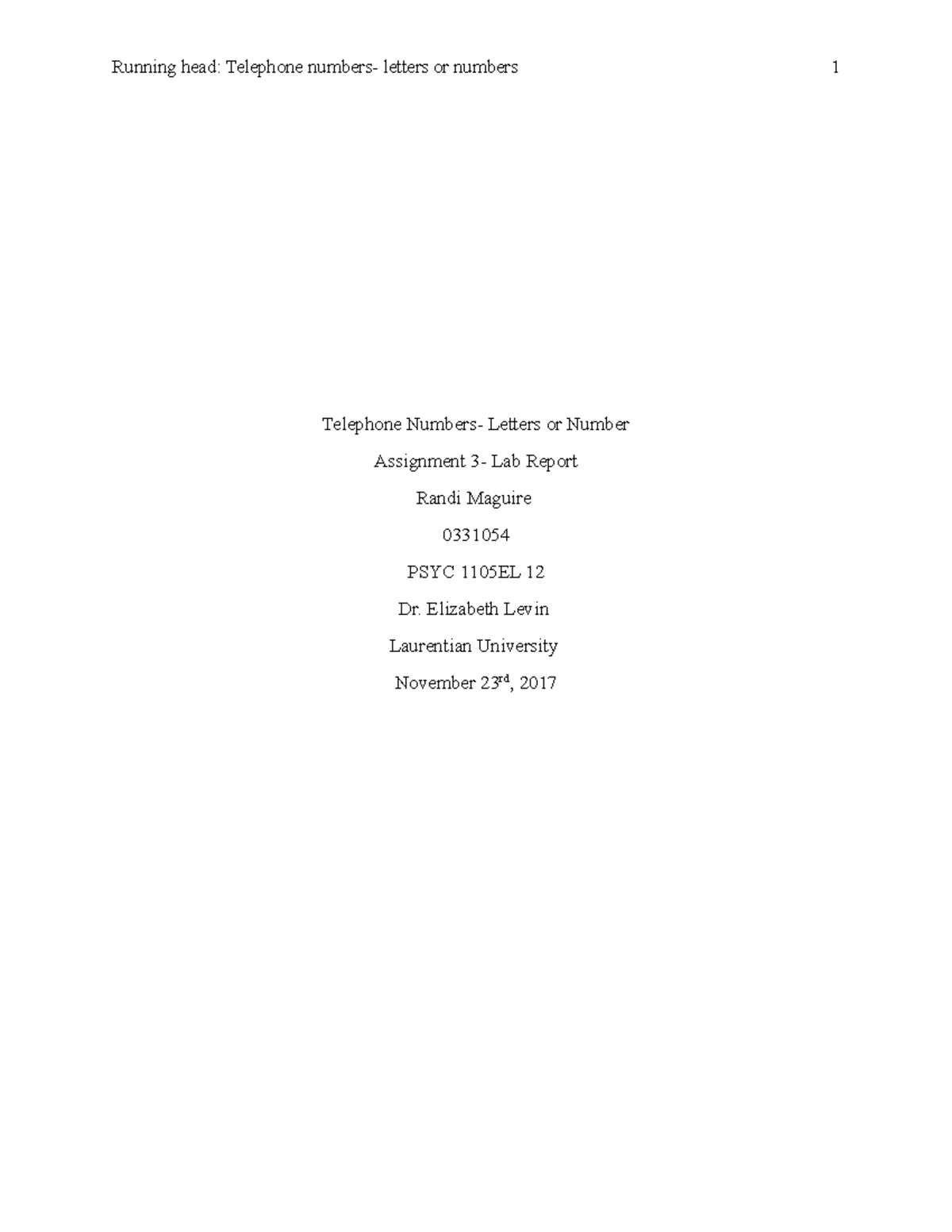 Lab Report 1 - Telephone Numbers- Letters or Number - Running head ...
