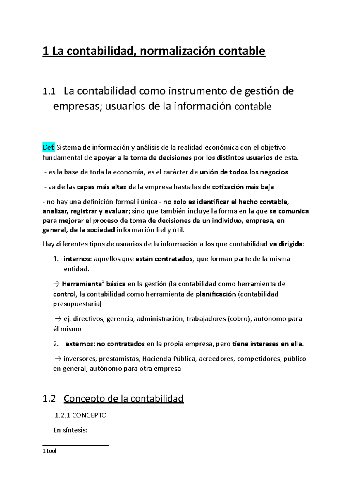 Y1u1 - resumen - 1 La contabilidad, normalización contable 1 La ...