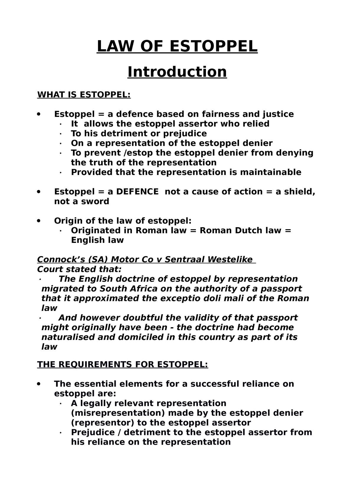 LAW OF Estoppel Lecture Notes 2 LAW OF ESTOPPEL Introduction WHAT 