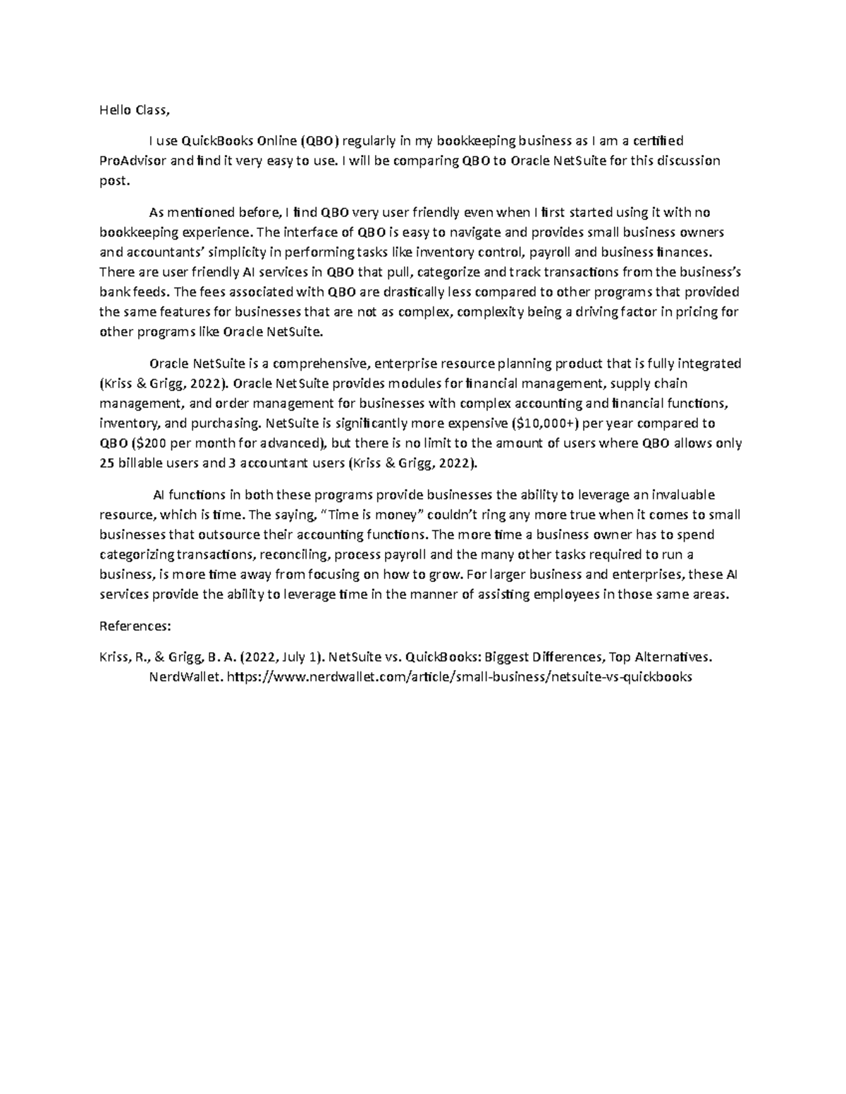 Module 2 Discussion - Study notes - Hello Class, I use QuickBooks ...