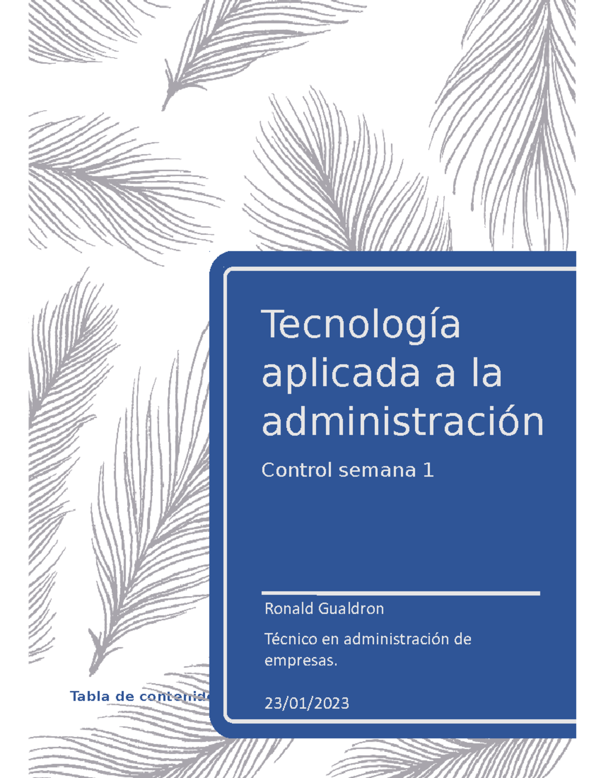 Tarea Semana Tecnologia Aplicada A La Administracion - Tabla De ...