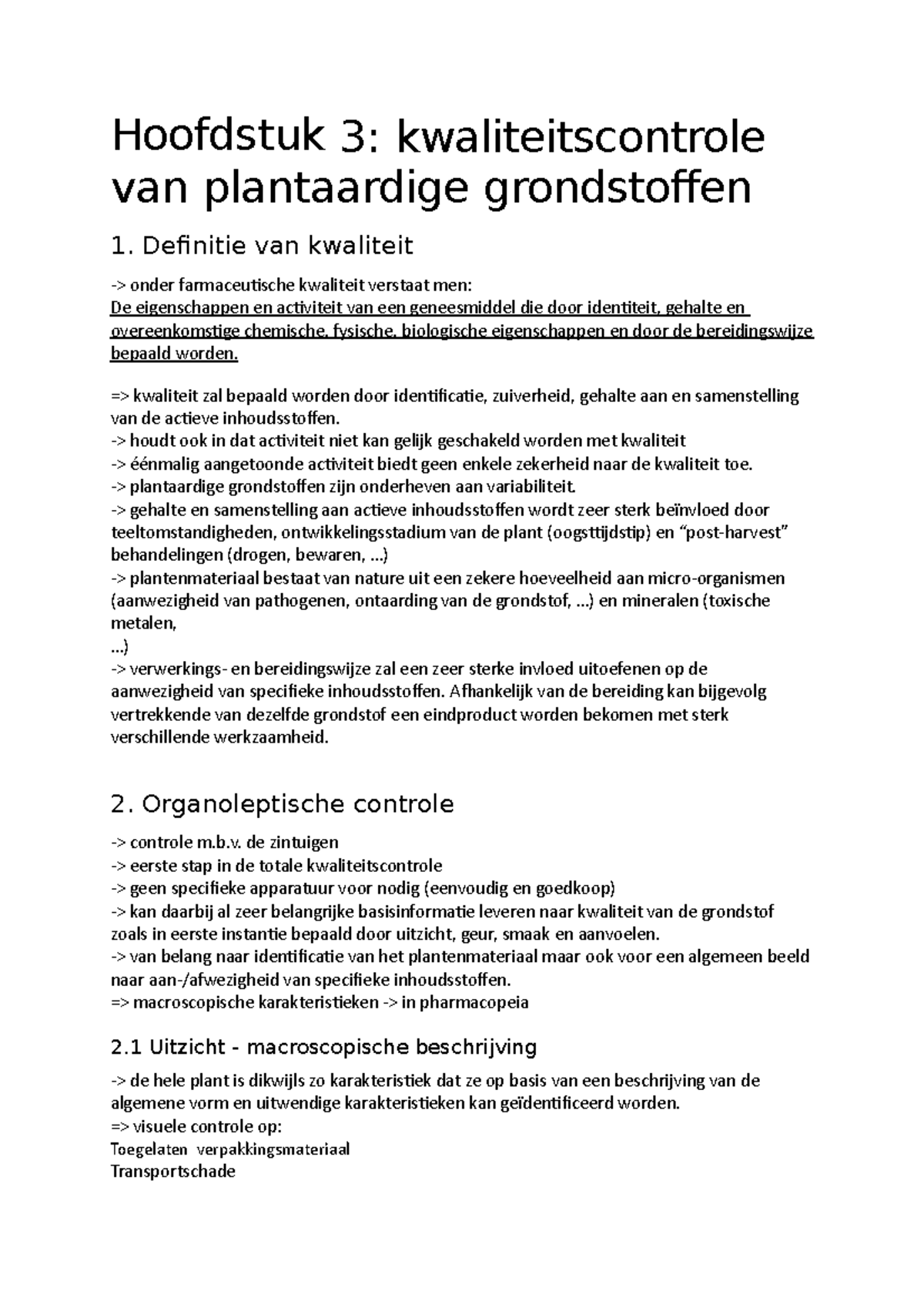 Plantkunde Hoofdstuk 3 - Hoofdstuk 3: Kwaliteitscontrole Van ...