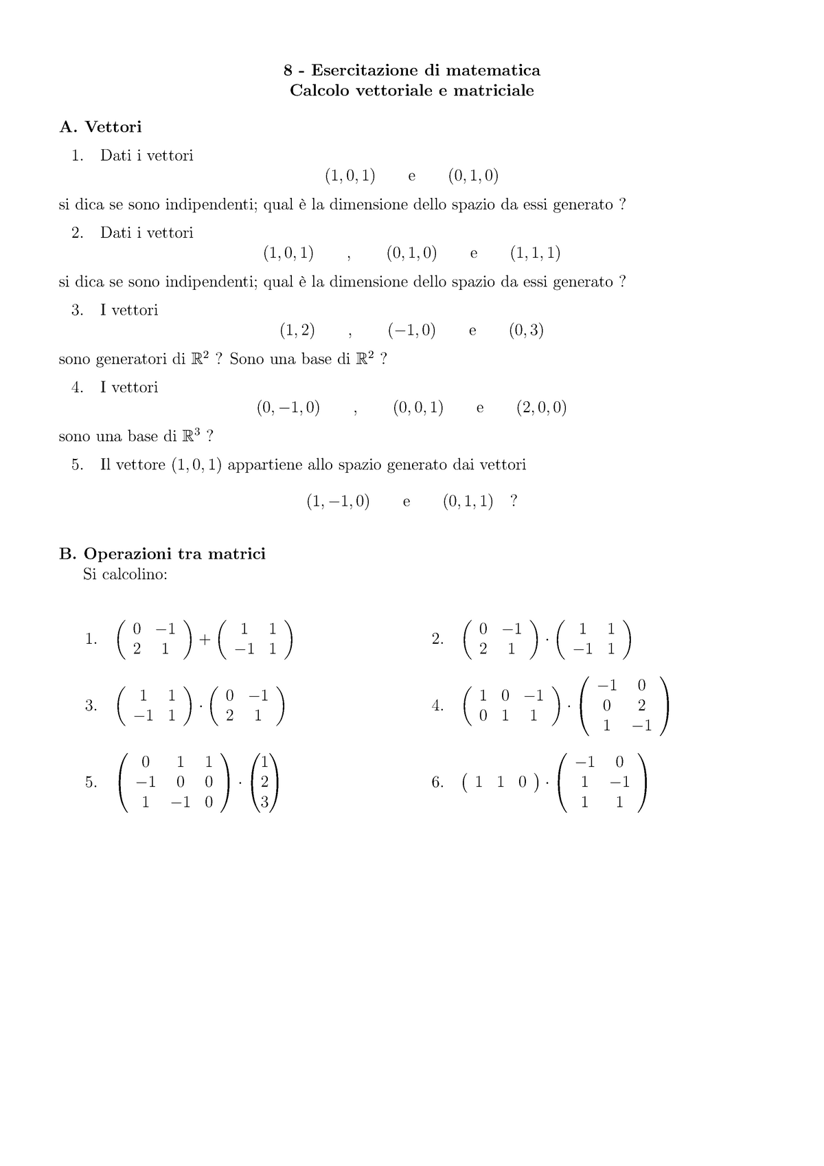 8 - Vettori E Matrici - 8 - Esercitazione Di Matematica Calcolo ...