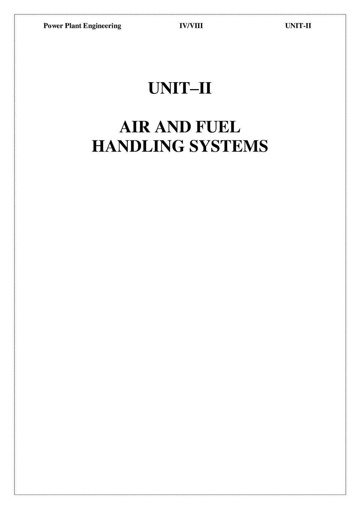 PPE(U2) - Power Plant Engineering Lecture Notes - UNIT–II AIR AND FUEL ...