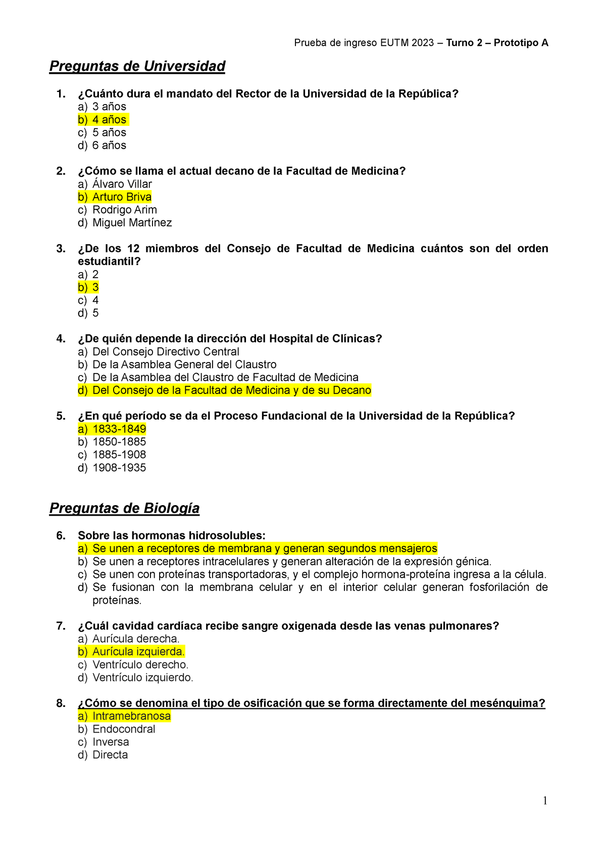 Respuestas Turno 2- Prototipo A - Preguntas De Universidad ¿cuánto Dura 