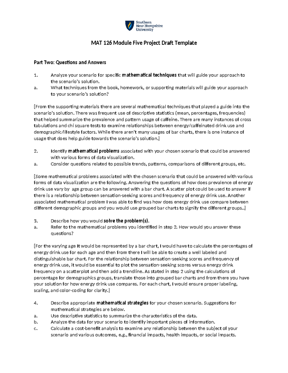 MAT 126 Module Five Project Draft Template Maha - a. What techniques ...