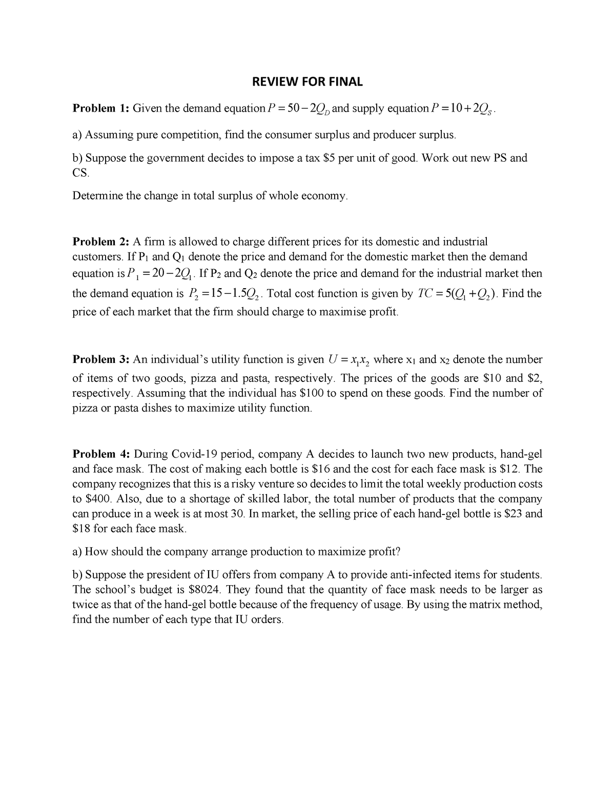 Practice-TEST-1- Final-M4B - REVIEW FOR FINAL Problem 1: Given The ...