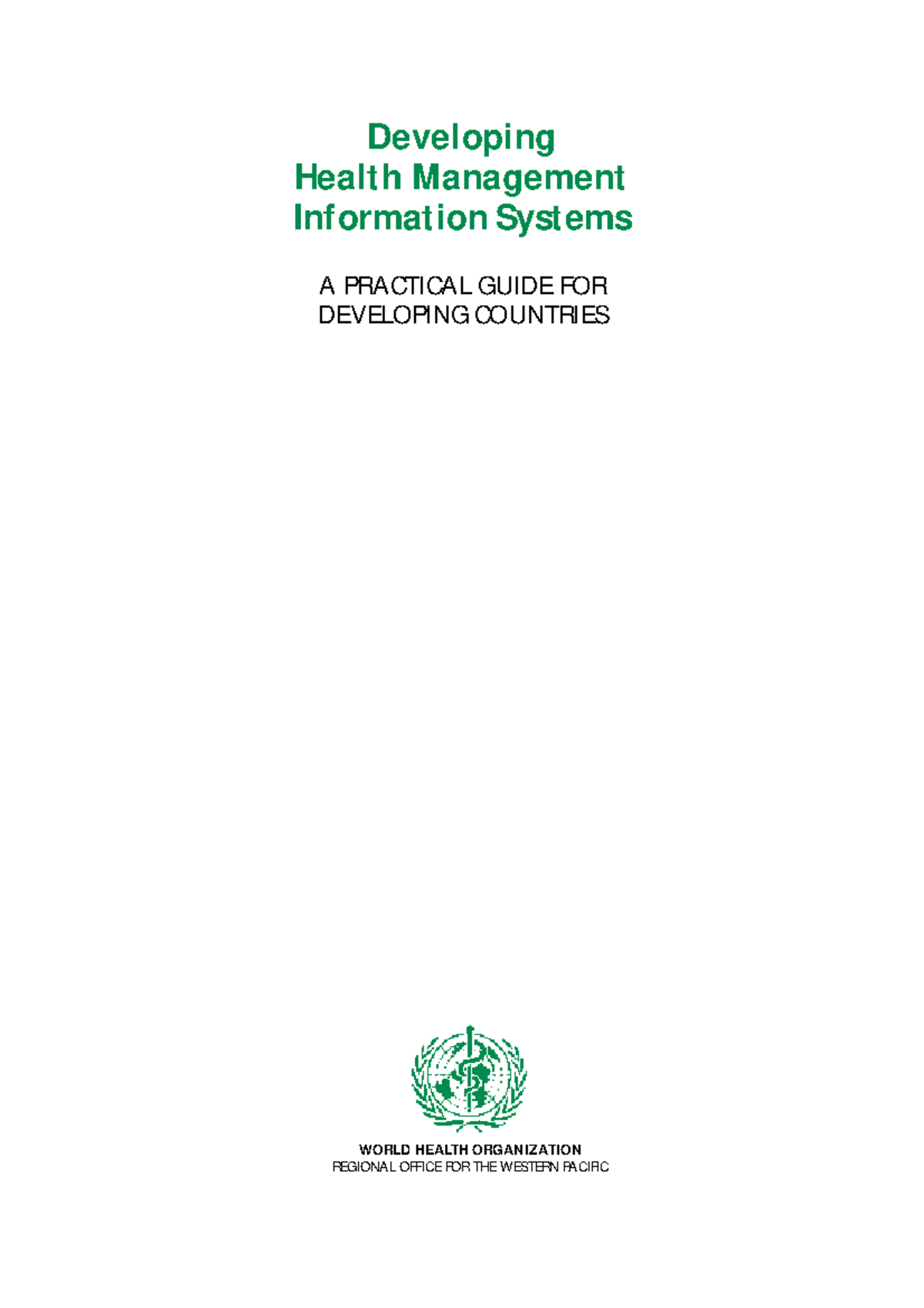 HMIS - Nice - WORLD HEALTH ORGANIZATION REGIONAL OFFICE FOR THE WESTERN ...
