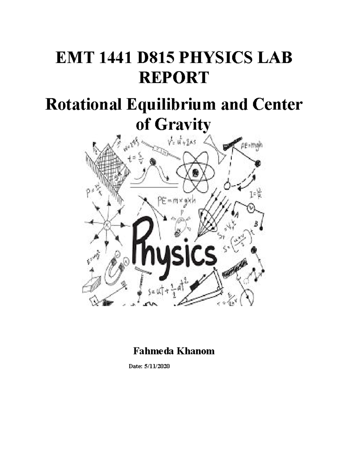 Physics 1441 lab 19 EMT 1441 D815 PHYSICS LAB REPORT Rotational