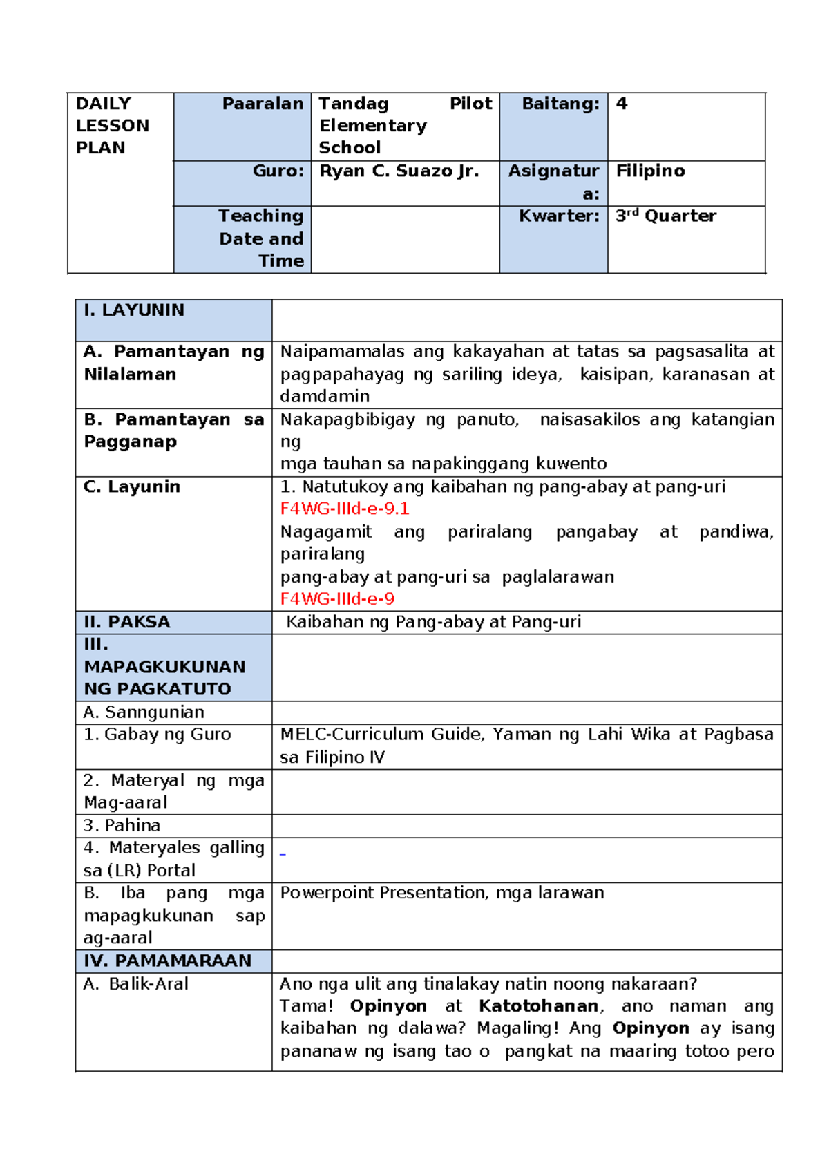 DETAILED LESSON PLAN - I. LAYUNIN A. Pamantayan Ng Nilalaman ...