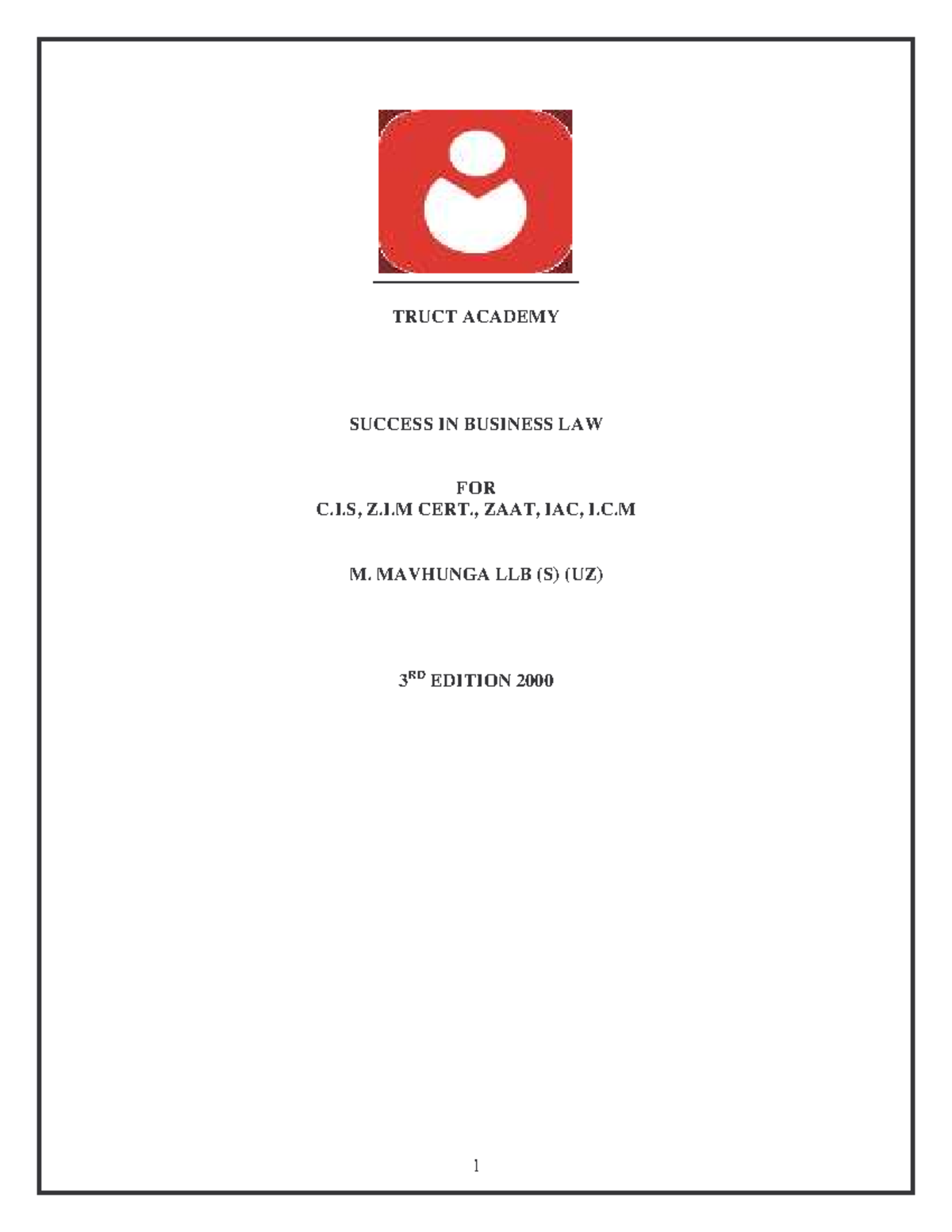 Business Law Study Pack Truct Academy Copy TRUCT ACADEMY SUCCESS