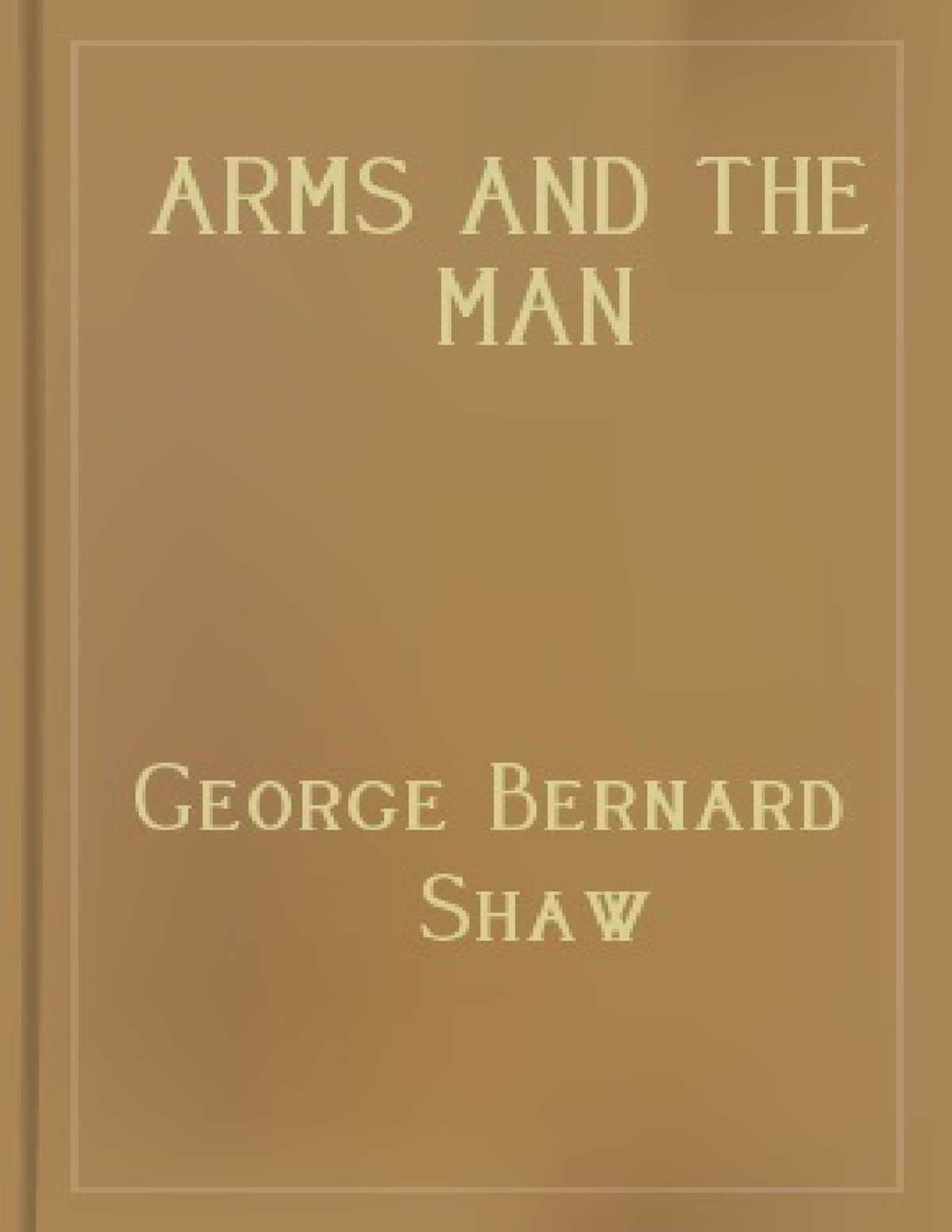 [Shaw Bernard] Arms and the Man(z lib Arms and the Man Project
