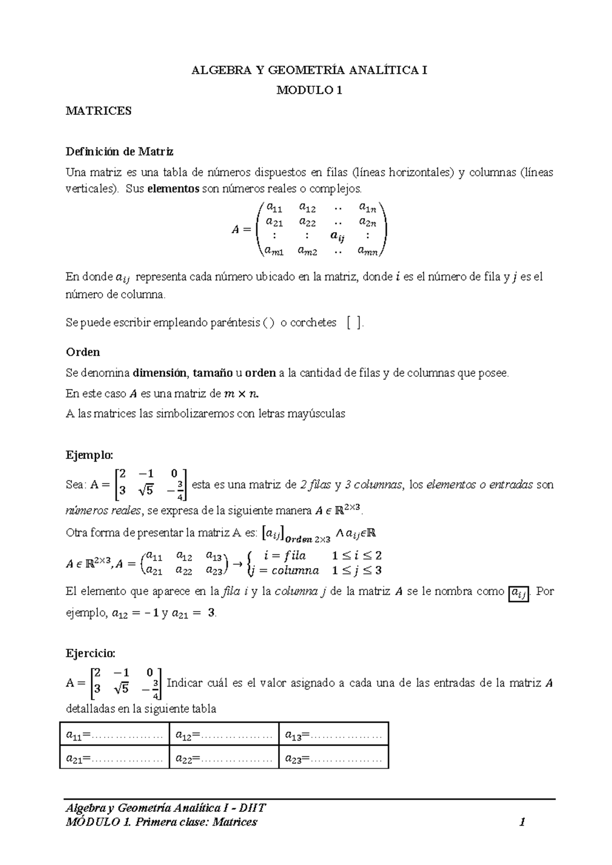 Modulo 1 Matrices Primera Clase 2022 - Algebra y Geometría Analítica I ...