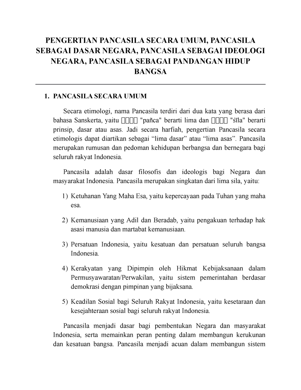 PENGERTIAN PANCASILA SECARA UMUM, PANCASILA SEBAGAI DASAR NEGARA ...