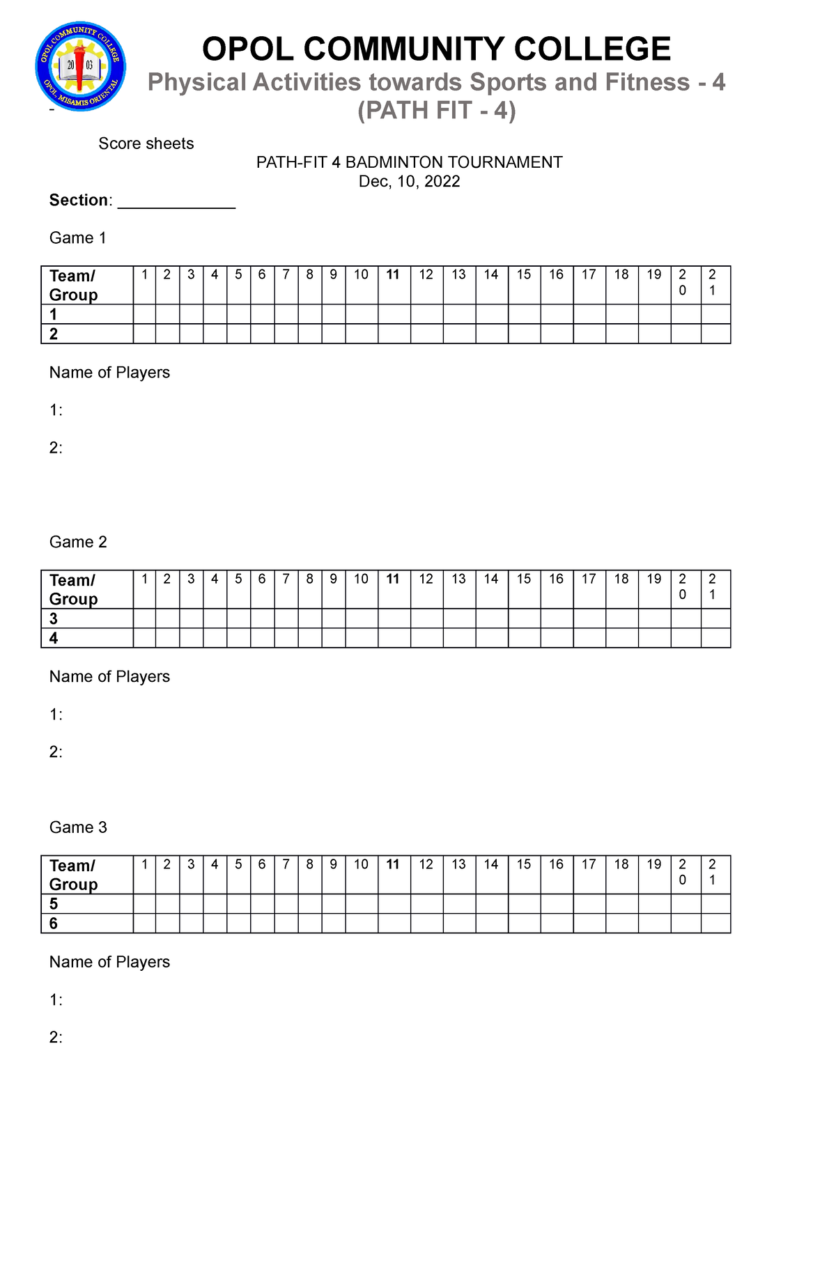 Badminton Tournament Score sheets -LAP 16 - Score sheets PATH-FIT 4 BADMINTON TOURNAMENT Dec, 10,
