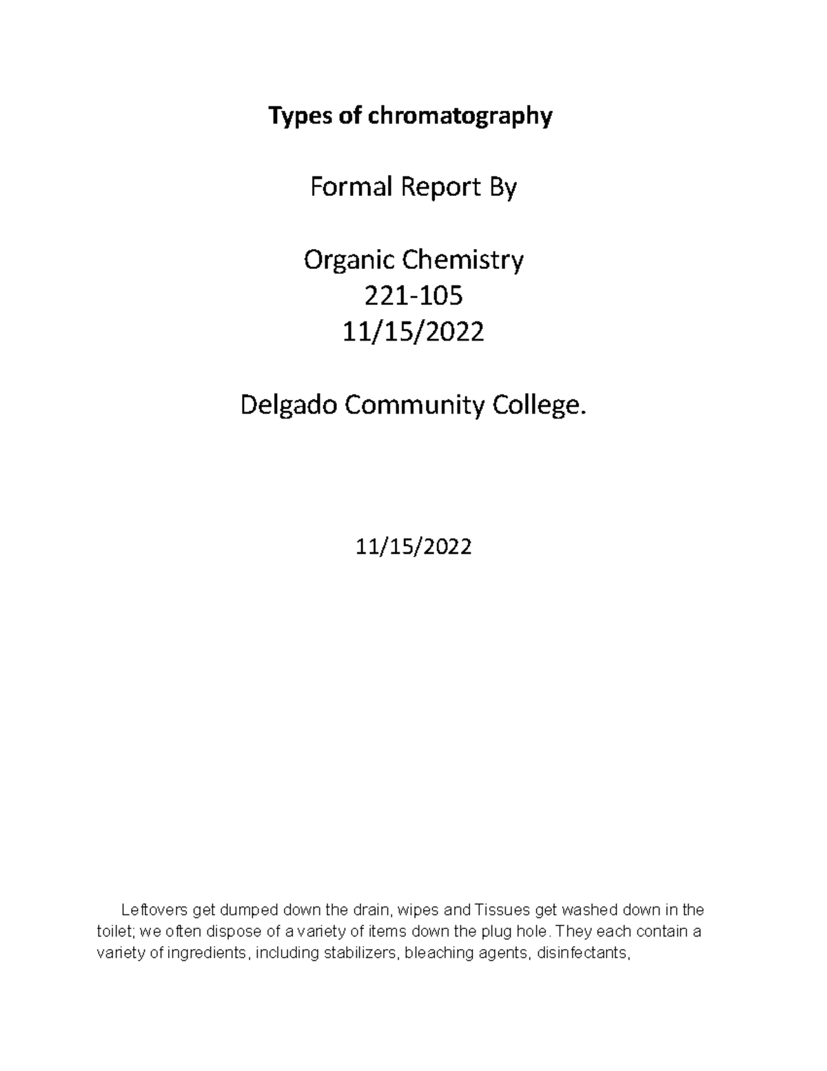 Chomography essay - Types of chromatography Formal Report By Organic ...