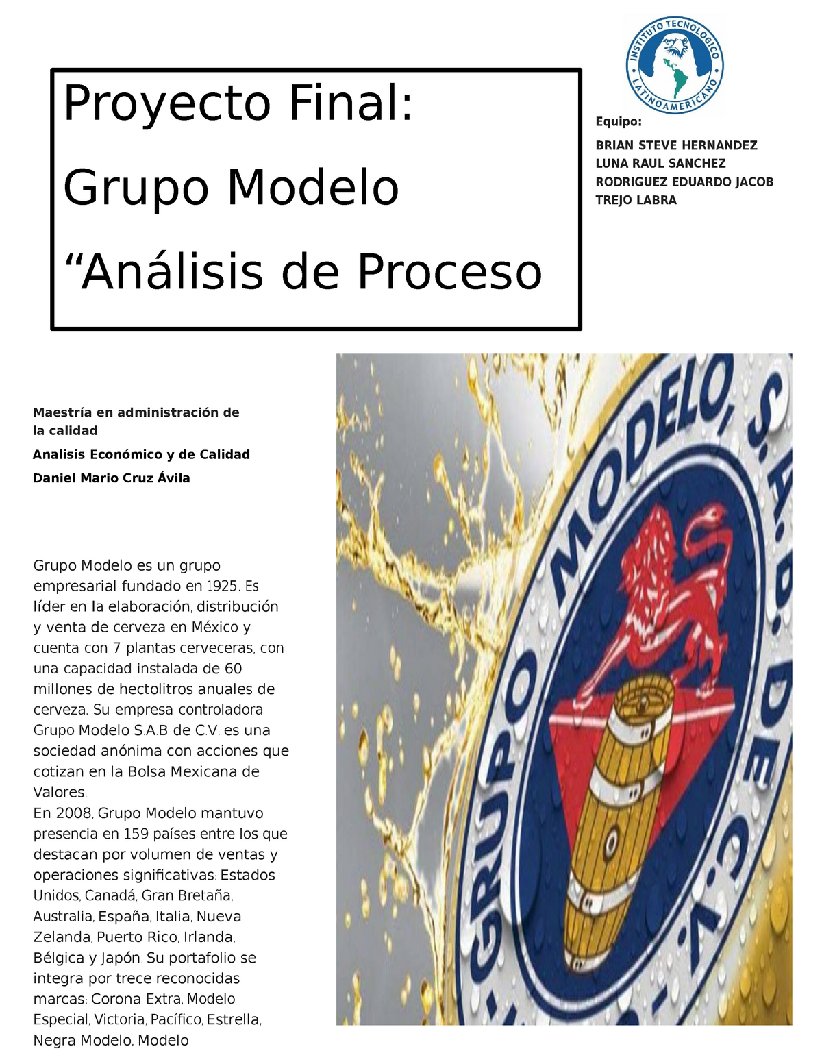 Proyecto Grupo Modelo FN analisis de la empresa corona - Equipo: BRIAN  STEVE HERNANDEZ LUNA RAUL - Studocu