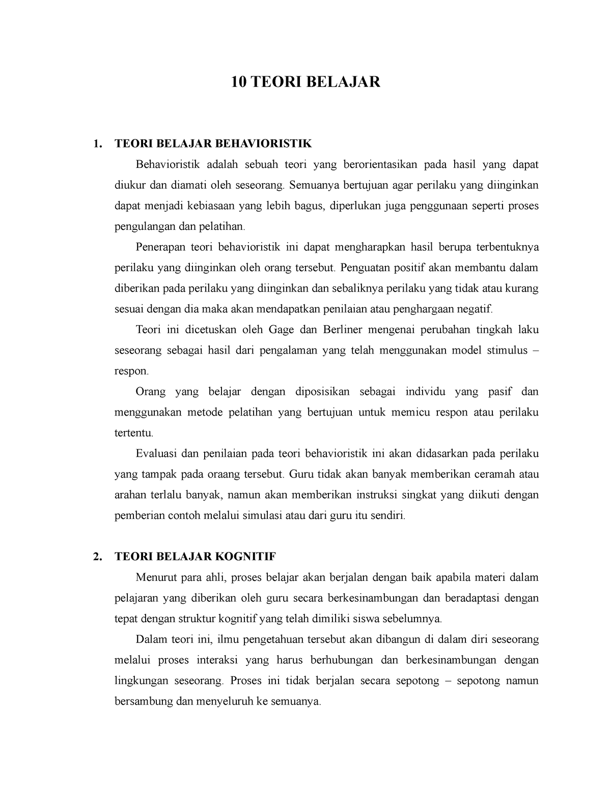 10 Teori Belajar Dalam Pembelajaran PART 1 - 10 TEORI BELAJAR 1. TEORI