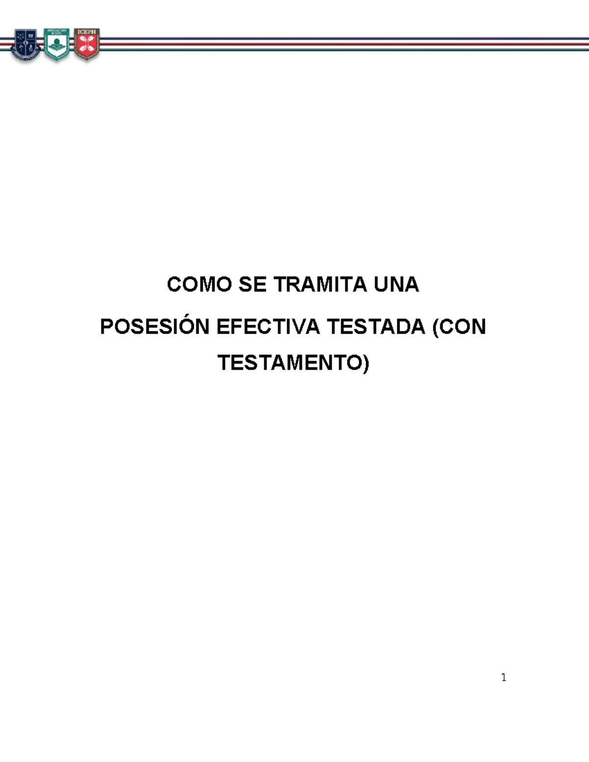 Manual Como se tramita una posesion efectiva testada - COMO SE TRAMITA ...