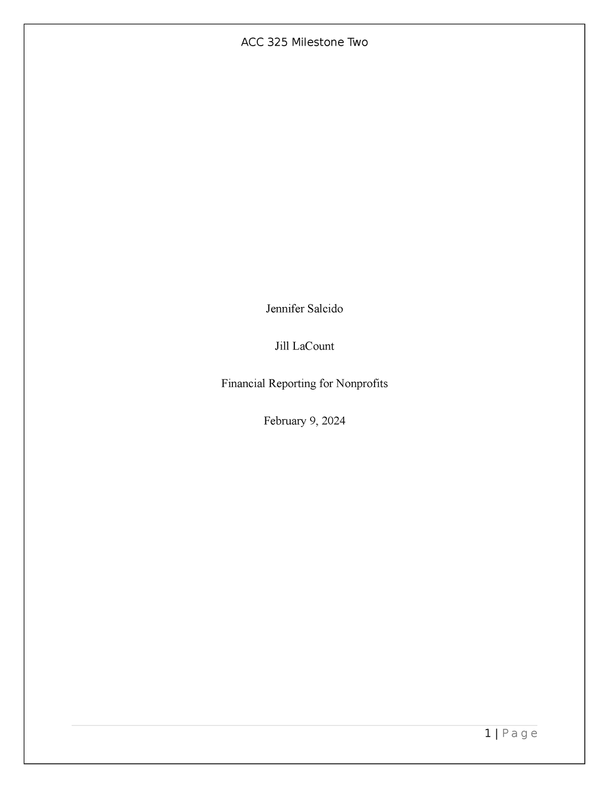 Milestone 2 Filing Requirements - Jennifer Salcido Jill LaCount ...