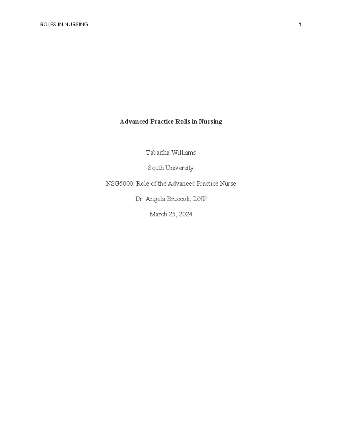 Williams T week 1 project (2) revised - Advanced Practice Rolls in ...