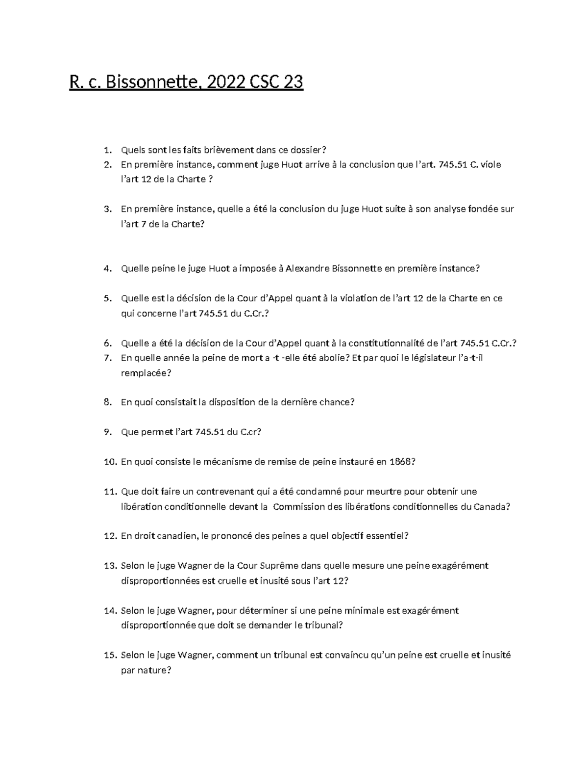 Question arrêt Bissonnette cs2022 - R. c. Bissonnette, 2022 CSC 23 1 ...