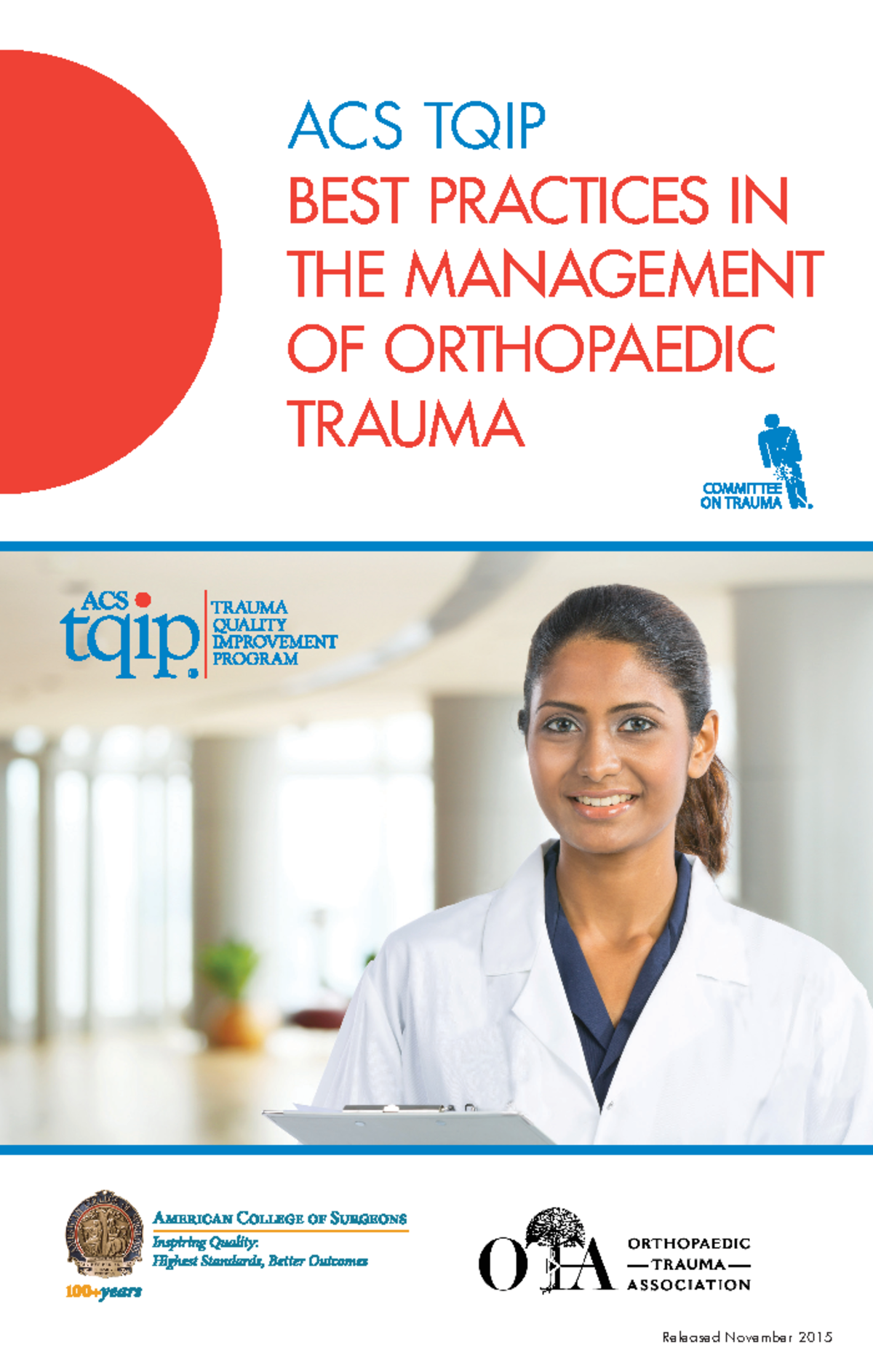 Ortho guidelines ACS TQIP BEST PRACTICES IN THE MANAGEMENT OF