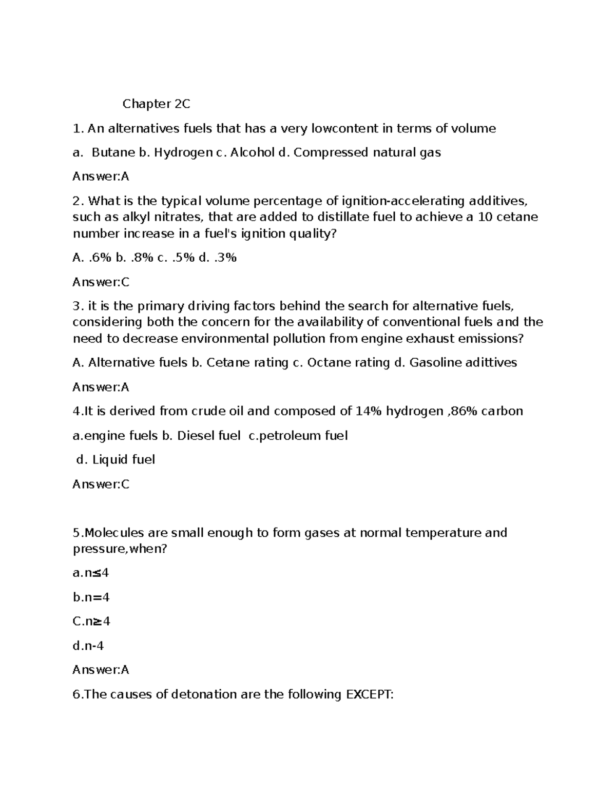 Chapter 2C-ABE 131 - Chapter 2C An alternatives fuels that has a very ...