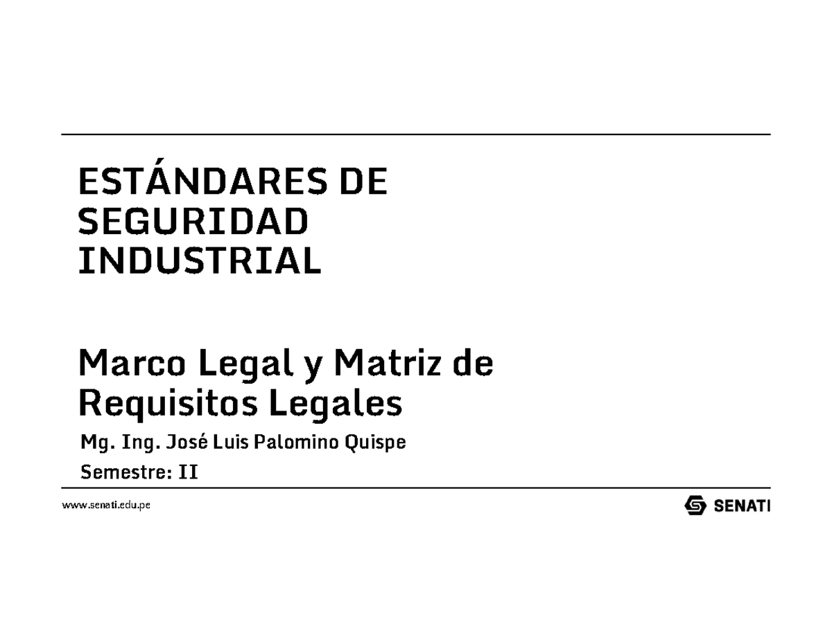 S01 Marco Legal y Matriz de Requisitos ESTÁNDARES DE SEGURIDAD