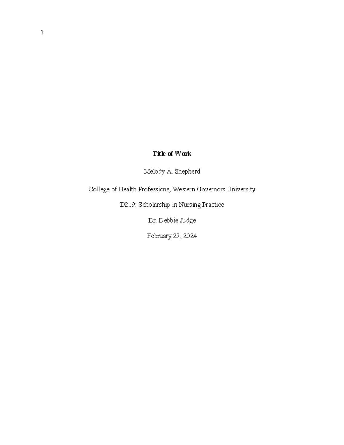 D219 Paper - Title of Work Melody A. Shepherd College of Health ...