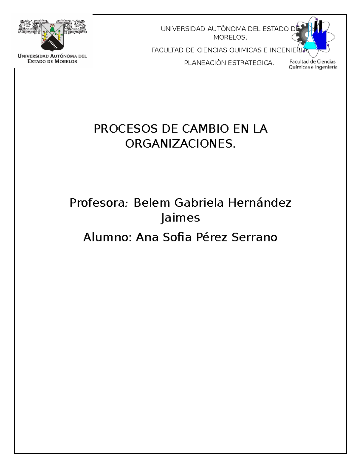 Procesos DE Cambio EN LA Organizaciones - PROCESOS DE CAMBIO EN LA ...