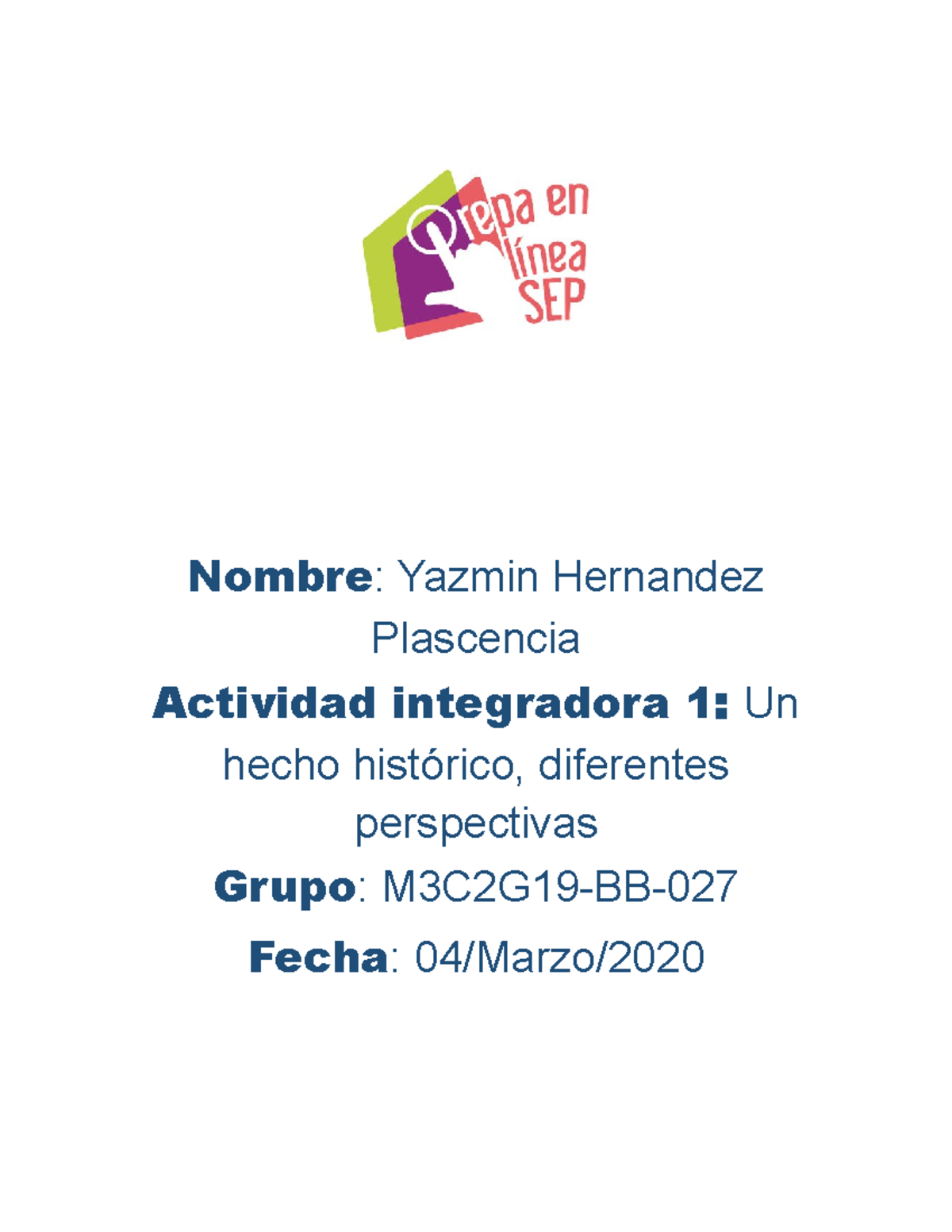 Hernandez Plascencia Yazmin M03S1AI1 - Nombre: Yazmin Hernandez ...