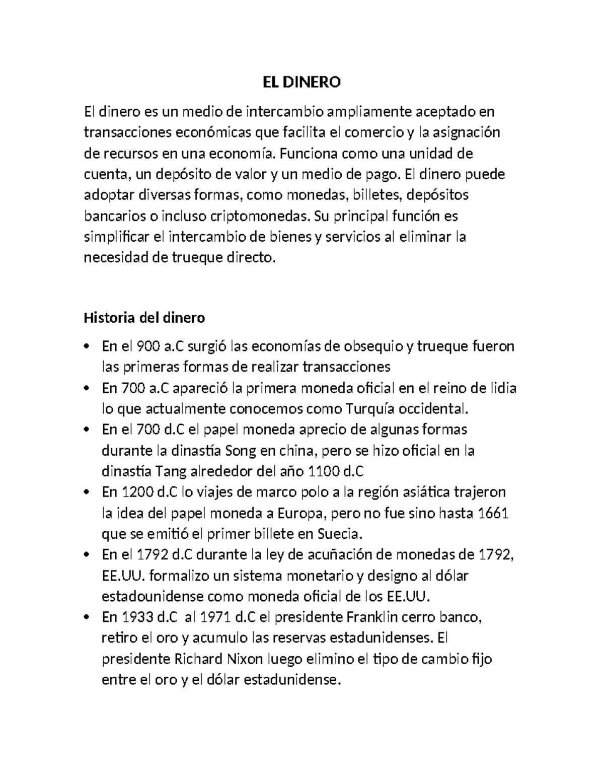 EL Dinero - EL DINERO El dinero es un medio de intercambio ampliamente ...