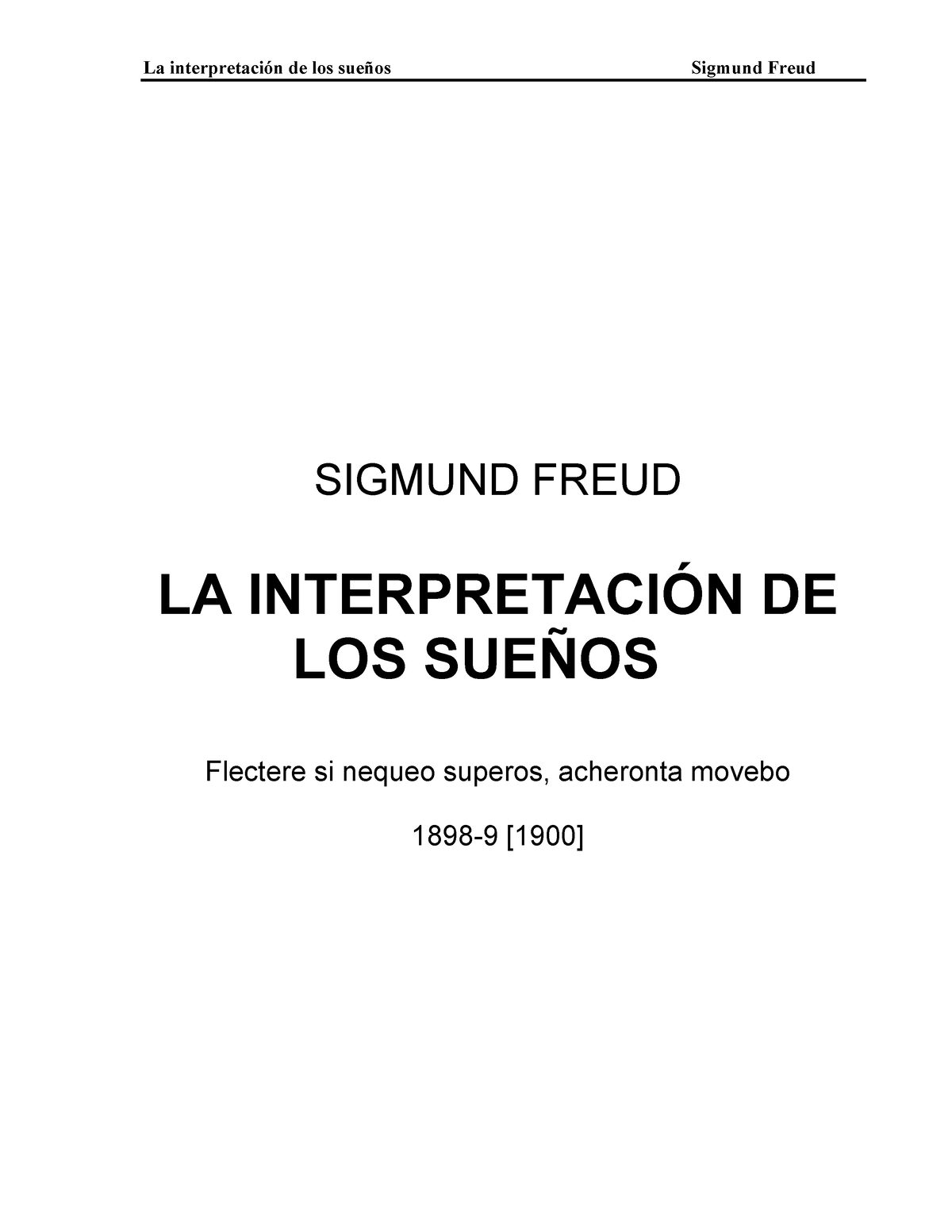 Sigmund Freud La Interpretacion De Los Suenos Sigmund Freud La