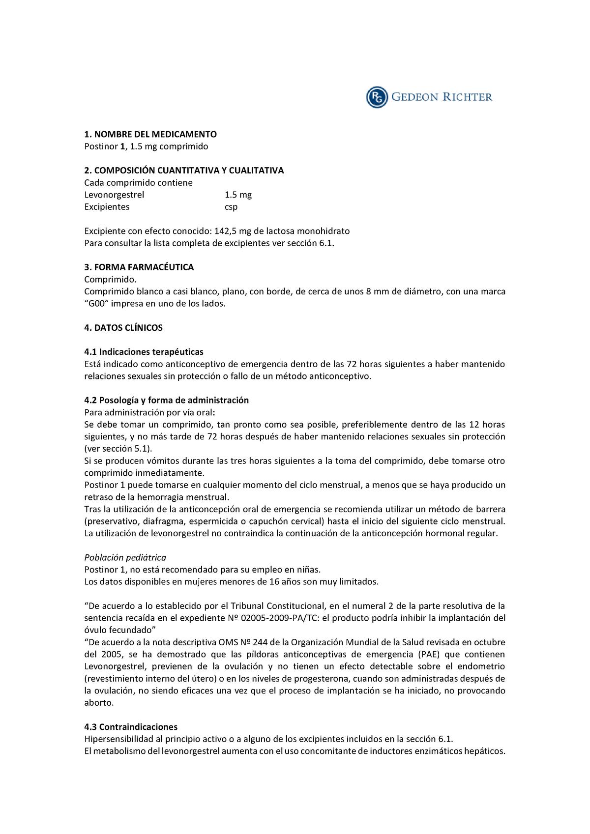 Postinor-1 - ... - 1. NOMBRE DEL MEDICAMENTO Postinor 1 , 1 mg ...