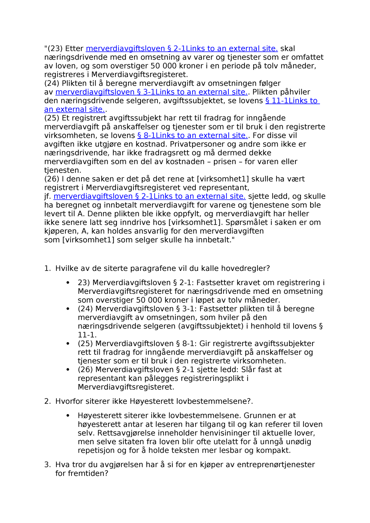 Arbeidskrav 1 - "(23) Etter Merverdiavgiftsloven § 2-1Links To An ...