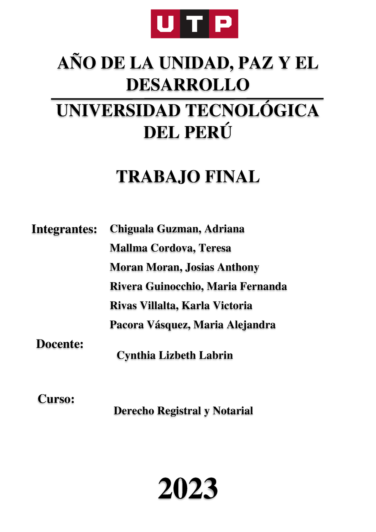 Trabajo Final- Derecho Registral Y Notarial - AÑO DE LA UNIDAD, PAZ Y ...