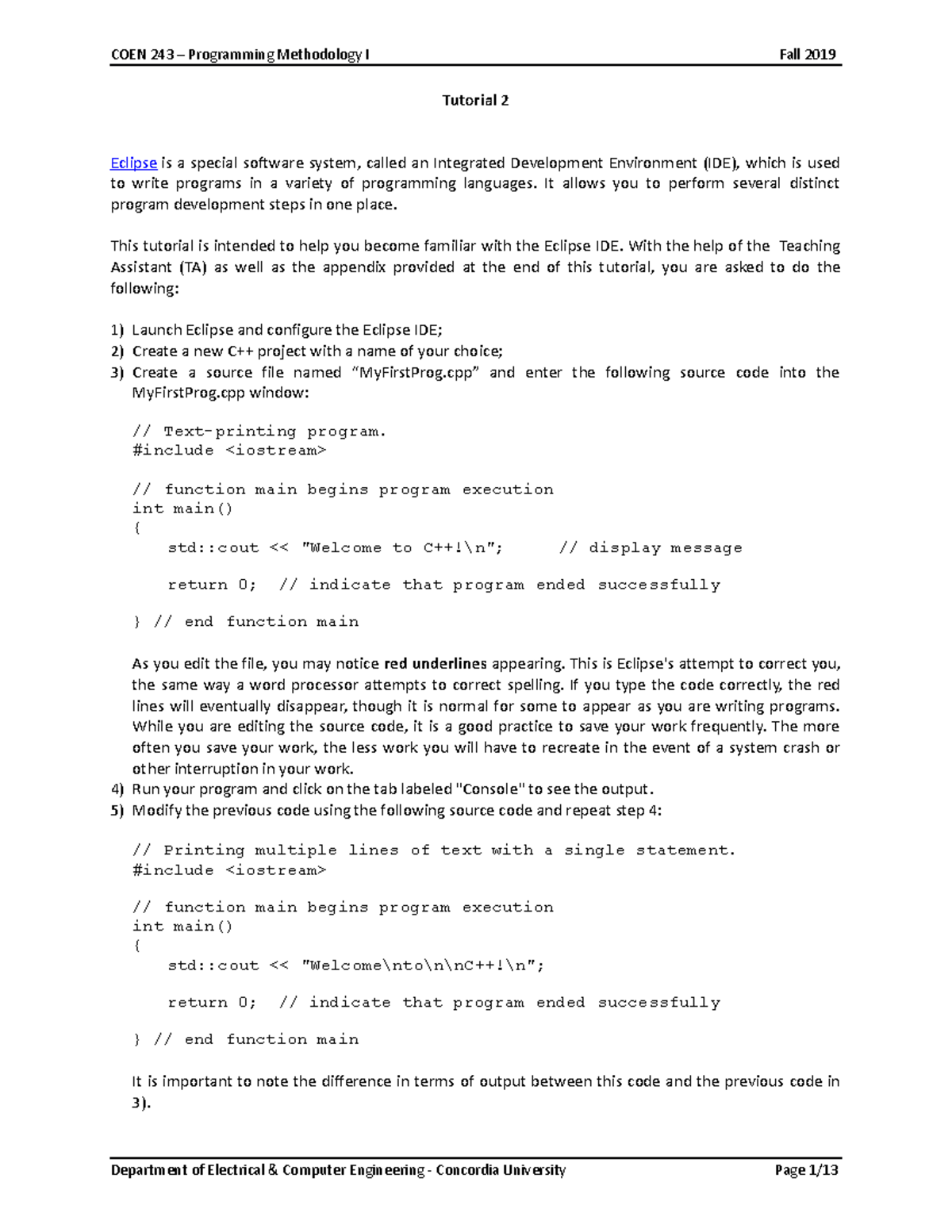 Tutorial 2 - Tutorial 2 Eclipse is a special software system, called an ...