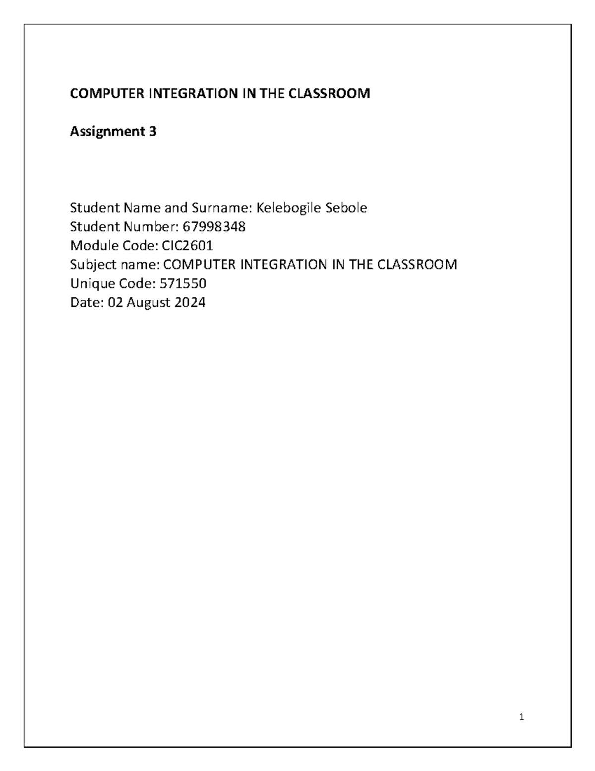 CIC2601 Assignment 03 - ASS3 - COMPUTER INTEGRATION IN THE CLASSROOM ...