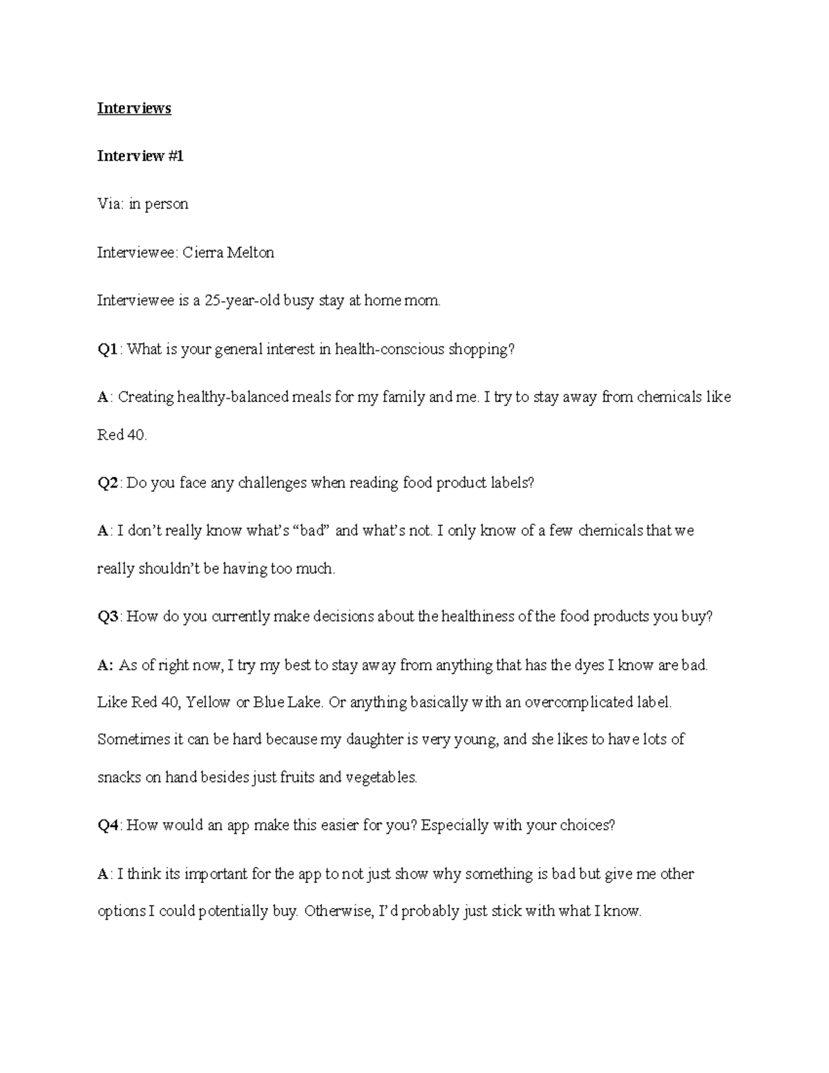 Interviews for Healthy App - Interviews Interview # Via: in person ...