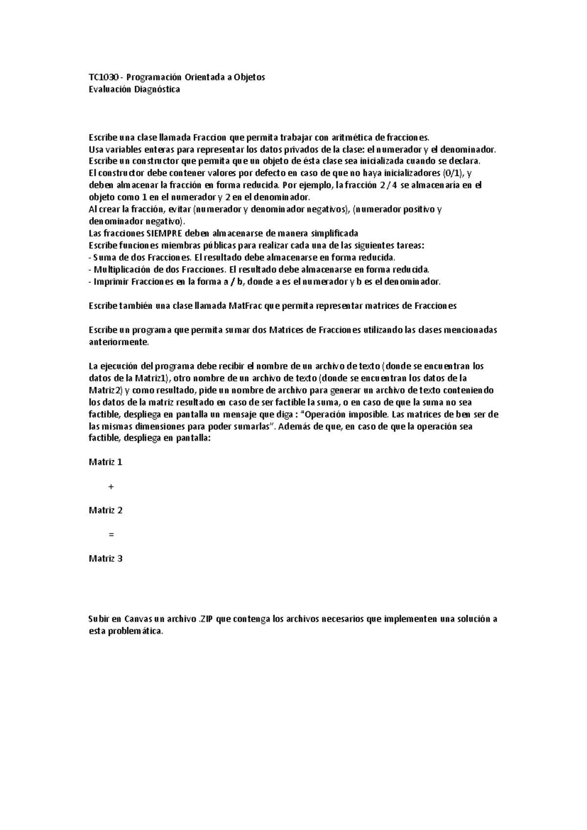 Evaluaci%C3%B3n+Diagn%C3%B3stica - TC1030 - Programación Orientada a ...