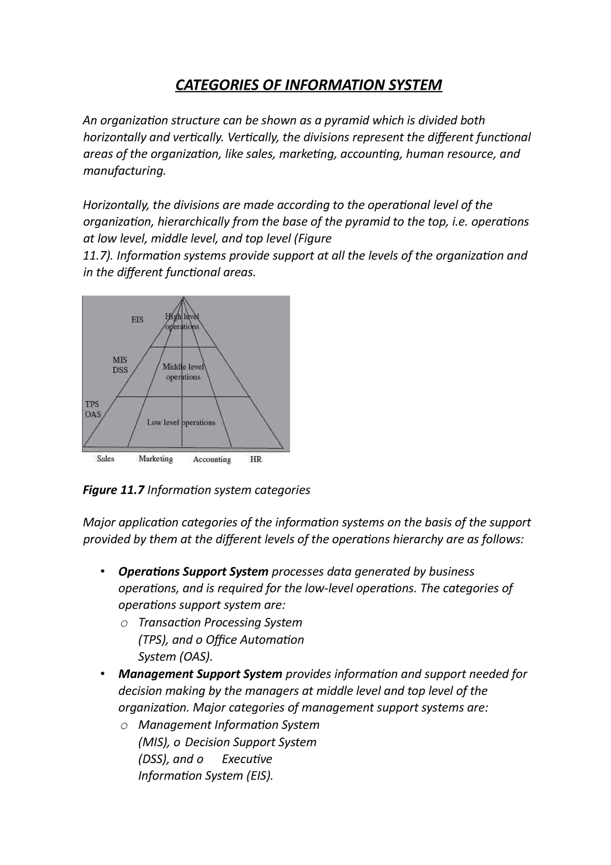 Categories OF Information System CATEGORIES OF INFORMATION SYSTEM An 