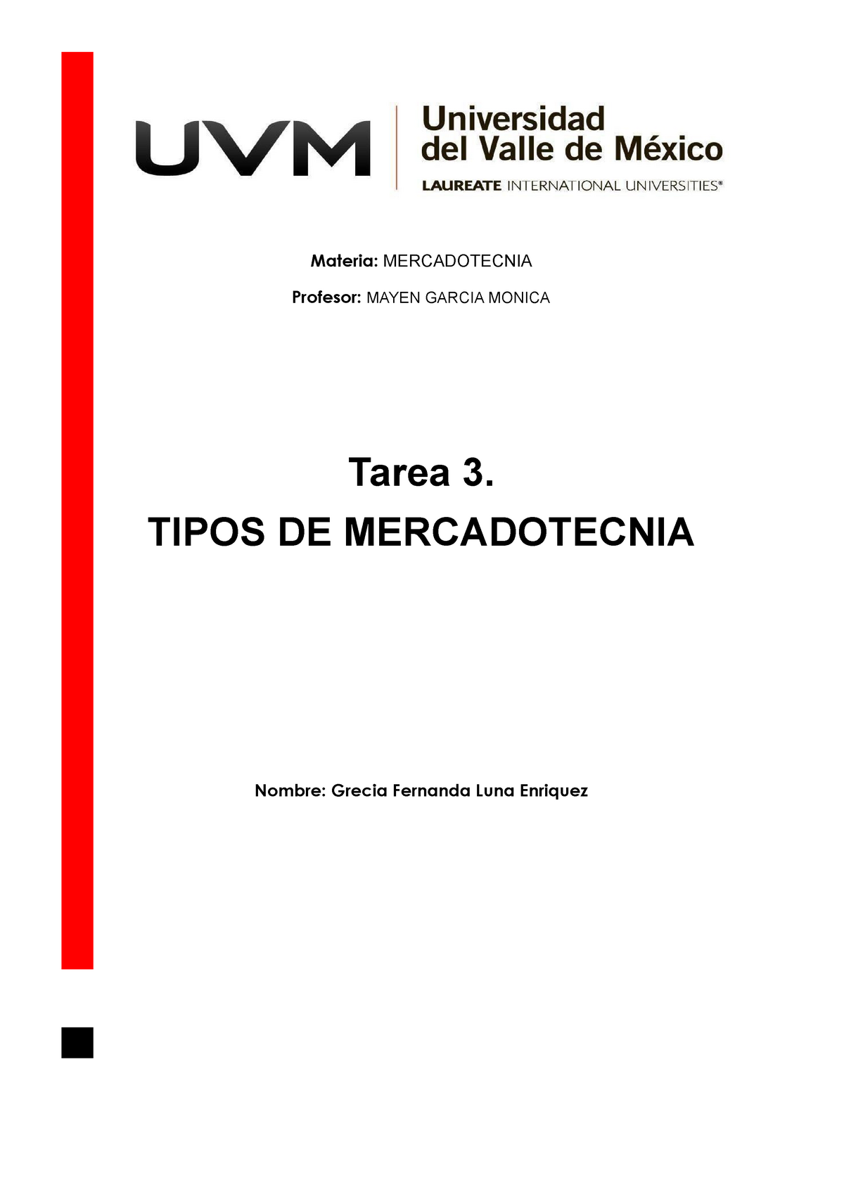 Tarea 5 - Apuntes 1 - Materia: MERCADOTECNIA Profesor: MAYEN GARCIA ...