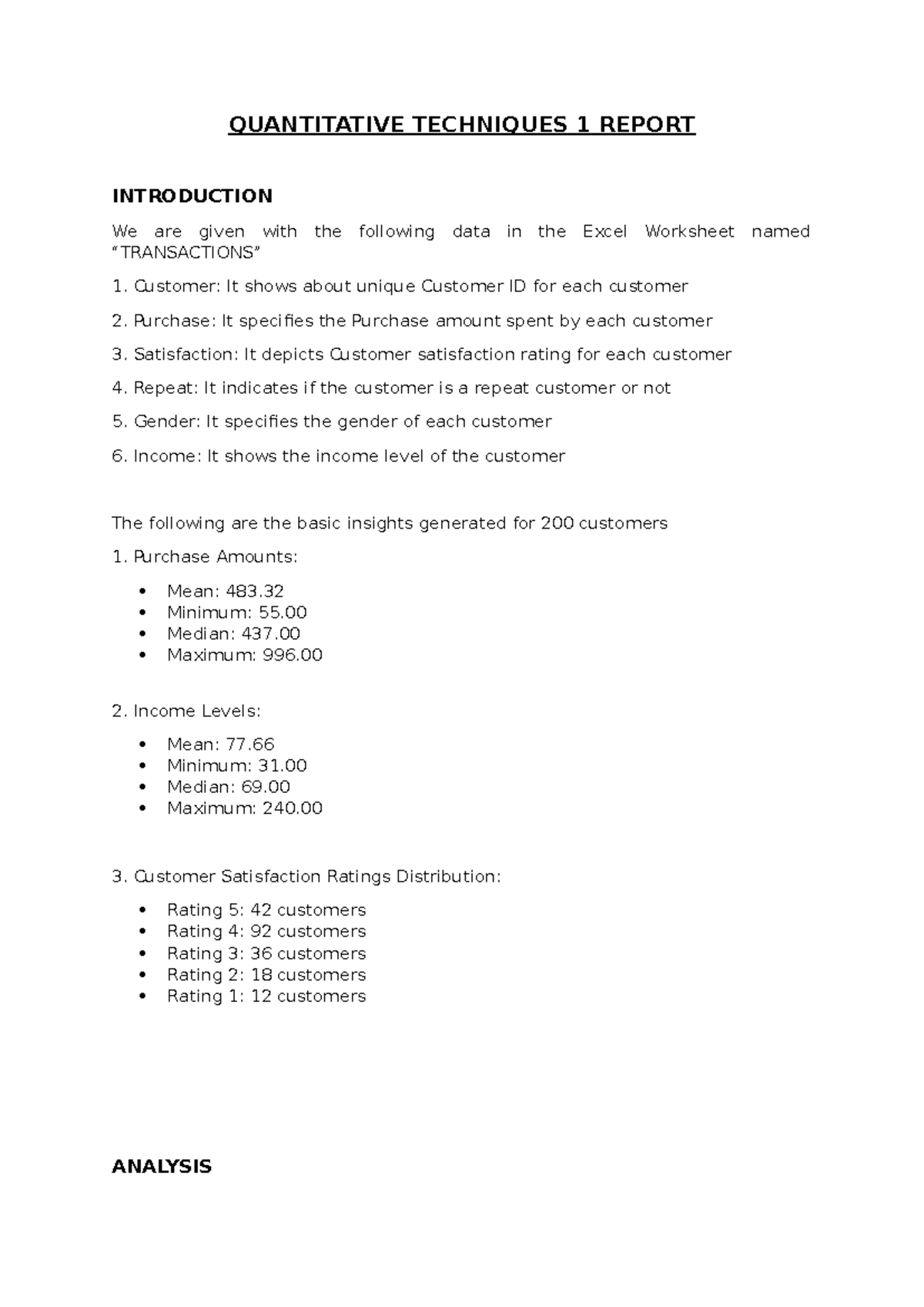 QT1 Report - ABC - QUANTITATIVE TECHNIQUES 1 REPORT INTRODUCTION We are ...