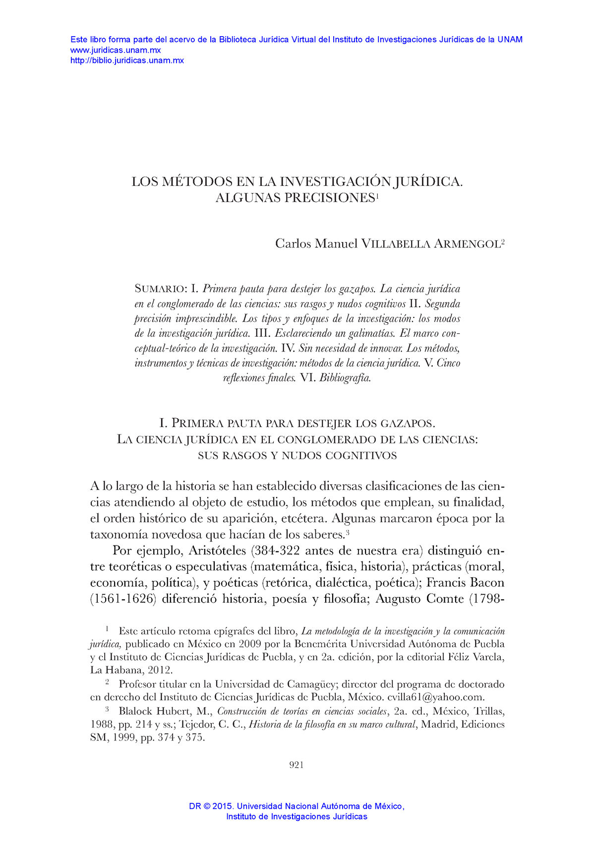 Villabella, C. M. Los Métodos En La Investigación Jurídica. Algunas ...